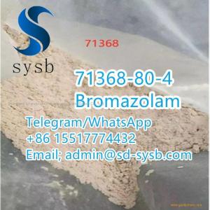 cas 71368-80-4 Bromazolam	High quality	High quality